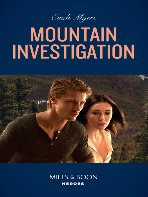 Title details for Mountain Investigation by Cindi Myers - Available